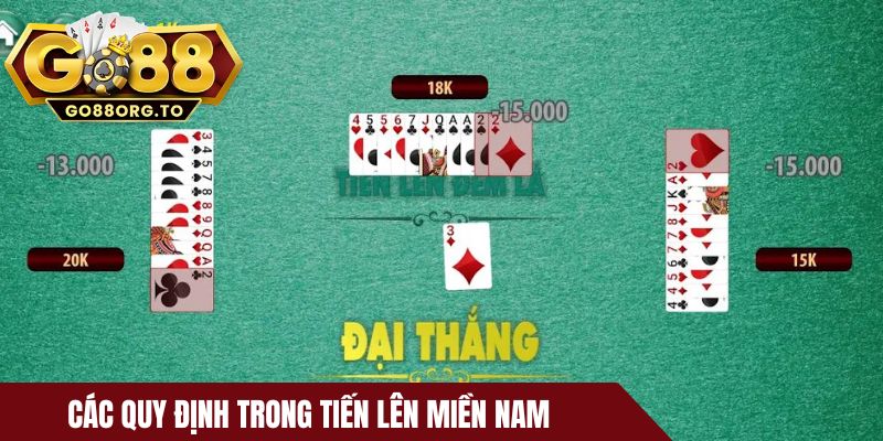 Các quy định trong Tiến lên miền Nam