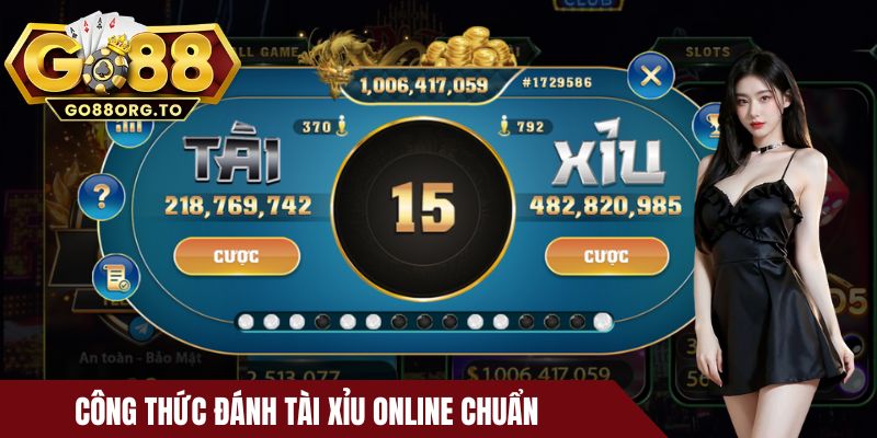 Công thức đánh tài xỉu online chuẩn