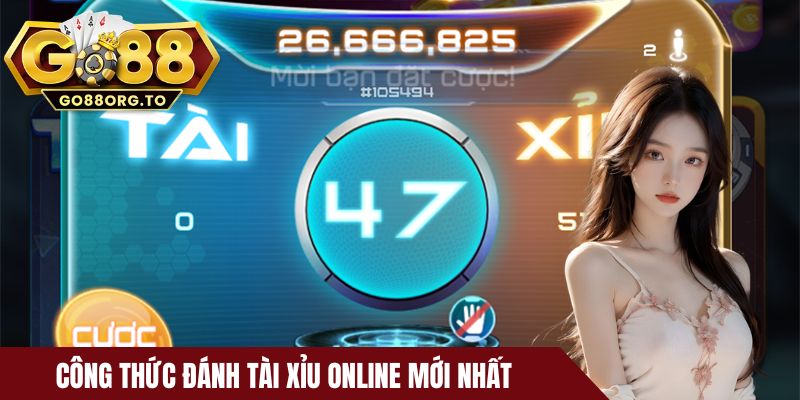 Công thức đánh tài xỉu online mới nhất