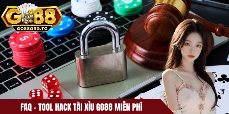 FAQ -  Tool hack tài xỉu Go88 miễn phí