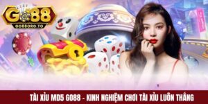 Tài Xỉu MD5 GO88