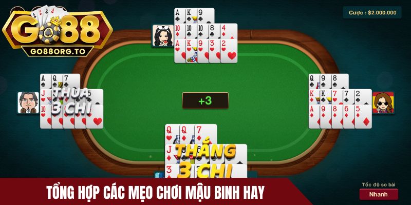Tổng hợp các mẹo chơi Mậu binh hay